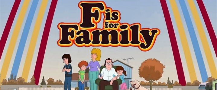 F Is For Family