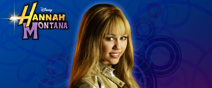 Hannah Montana