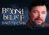 Beyond Belief: Fact or Fiction